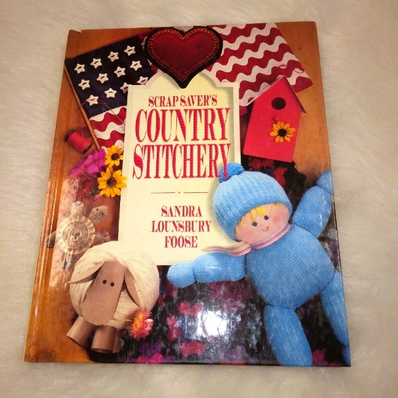 BOOK Scrap Saver's Country Stitchery by Sandra Lounsbury Foose - Picture 1 of 10